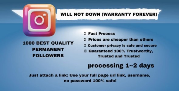 INSTAGRAM FOLLOWER 1000 BEST QUALITY PERMANENT FOLLOWERS