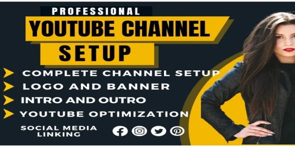 I will create and setup youtube channel