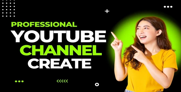 I will create professional youtube channel