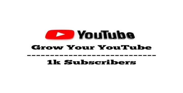 Grow Your YouTube Channel - 1K Organic Subscribers