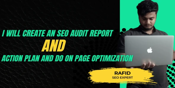 i  will create seo audit report and do onpage optimization