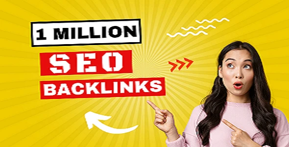 I will do 1 million Google fast rankings with SEO backlinks