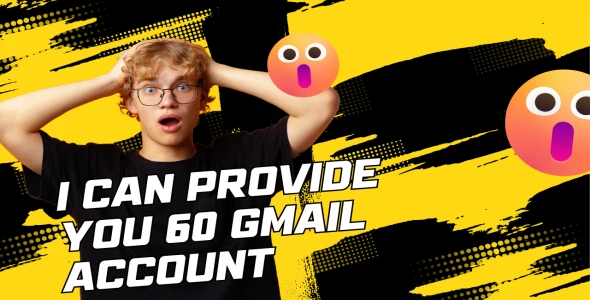 I can provide you 60 gmail account